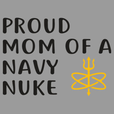 Proud Mom of a Navy Nuke with Atomic Trident - Bella Flowy Scoop Muscle Tank (S) Design